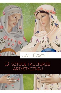 O sztuce i kulturze artystycznej