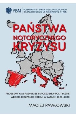 Państwa notorycznego kryzysu