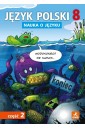 Język polski SP Nauka O Języku 8/2 ćw.