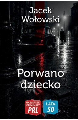 Porwano dziecko