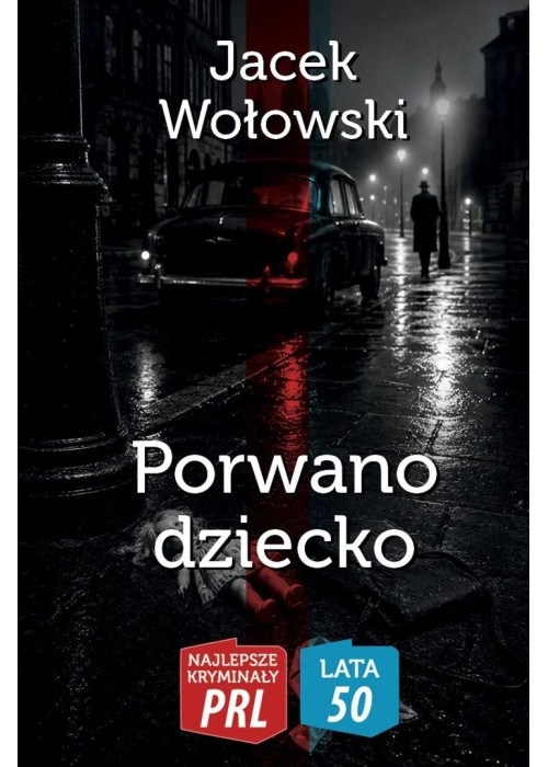 Porwano dziecko