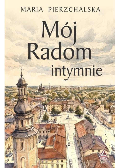 Mój Radom intymnie