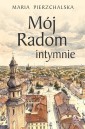 Mój Radom intymnie