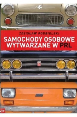 Samochody osobowe wytwarzane w PRL