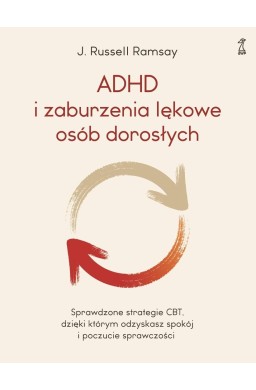 ADHD i zaburzenia lękowe osób dorosłych