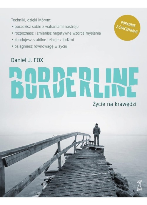 Borderline. Życie na krawędzi