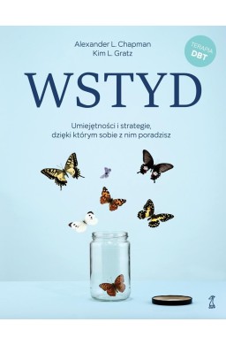 Wstyd. Umiejętności i strategie, dzięki którym...