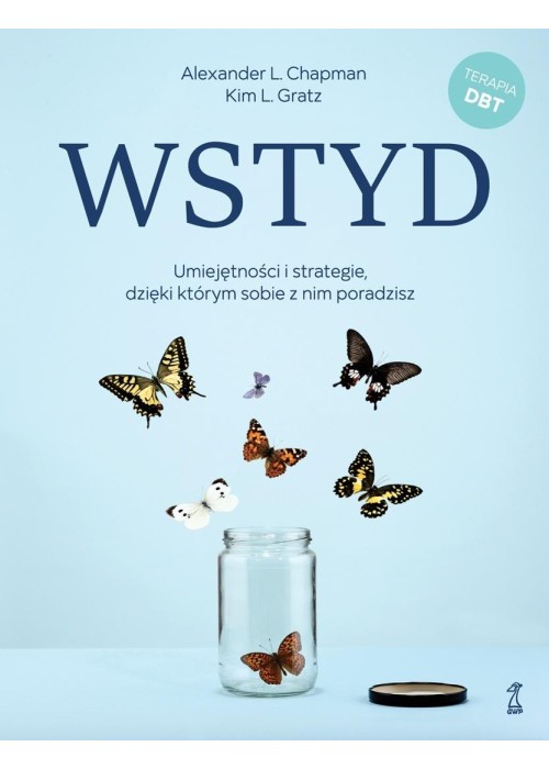 Wstyd. Umiejętności i strategie, dzięki którym...