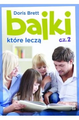 Bajki, które leczą cz.2