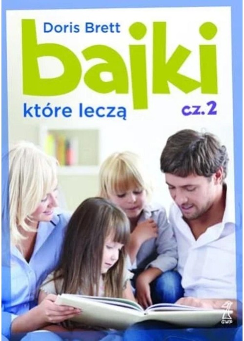 Bajki, które leczą cz.2