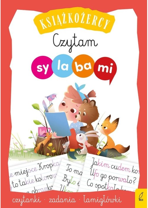 Czytam sylabami. Czytanki, zadania, łamigłówki