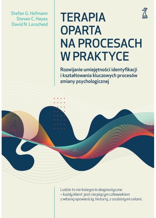 Terapia oparta na procesach w praktyce