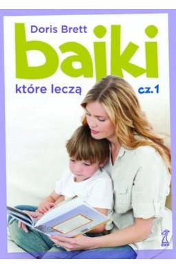 Bajki, które leczą cz.1