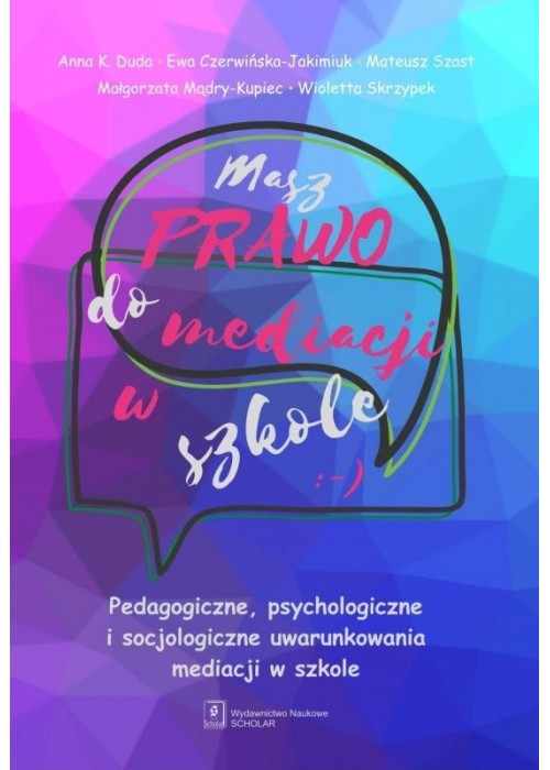 Masz prawo do mediacji w szkole
