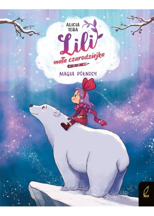 Lili, mała czarodziejka T.4 Magia północy