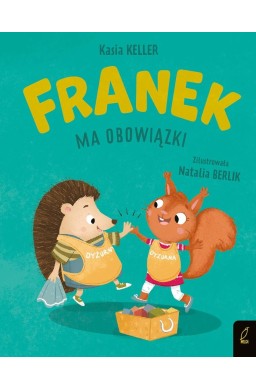 Franek ma obowiązki. Jeżyk Franek