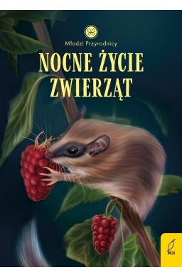 Młodzi przyrodnicy. Nocne życie zwierząt