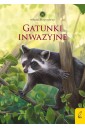 Gatunki inwazyjne. Młodzi przyrodnicy
