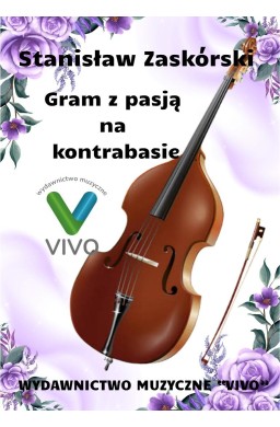 Gram z pasją na kontrabasie