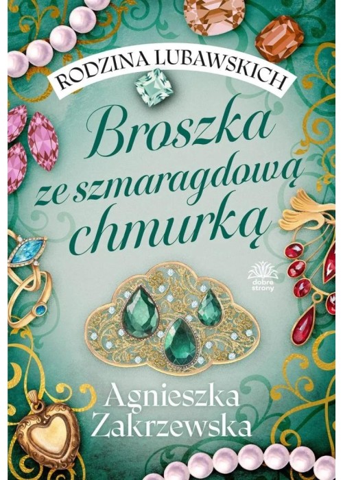 Rodzina Lubawskich T.1 Broszka ze szmaragdową..