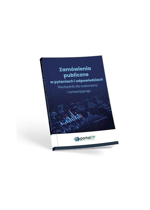 Zamówienia publiczne w pytaniach i odpowiedziach