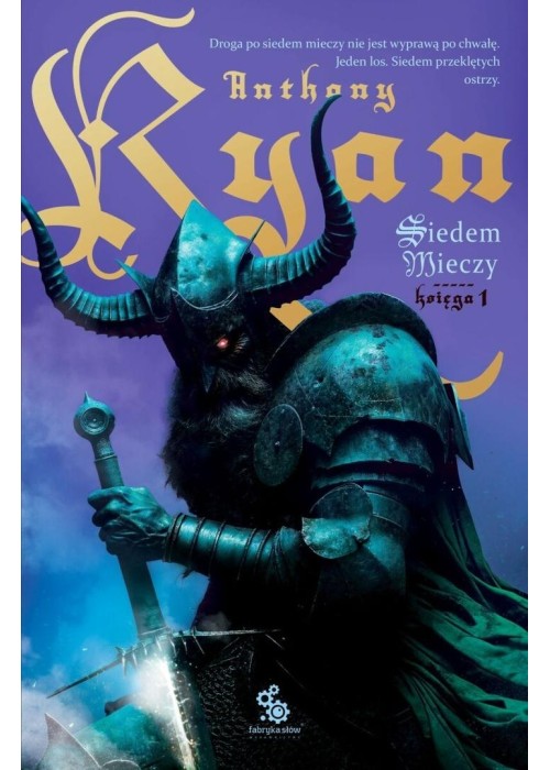 Siedem Mieczy T.1