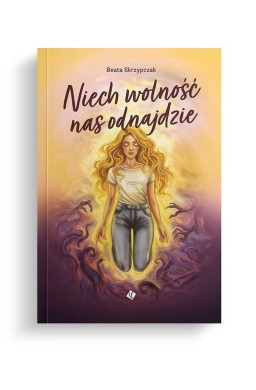 Niech wolność nas odnajdzie (barwione brzegi)