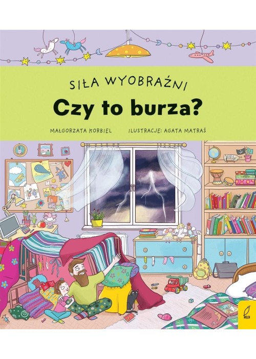 Siła wyobraźni. Czy to burza?