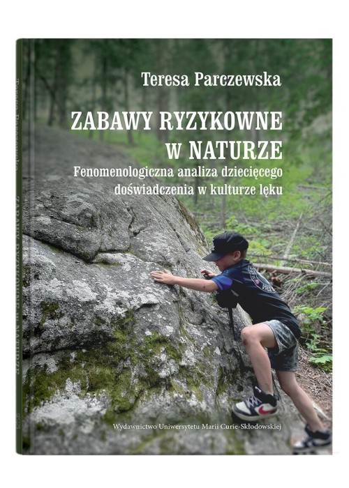 Zabawy ryzykowne w naturze