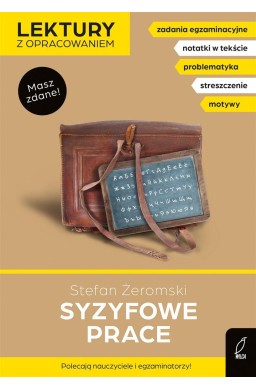 Lektury z opracowaniem. Syzyfowe prace