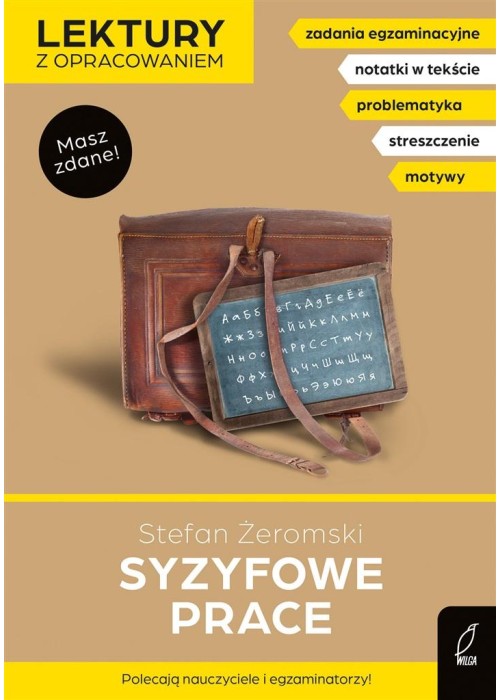 Lektury z opracowaniem. Syzyfowe prace
