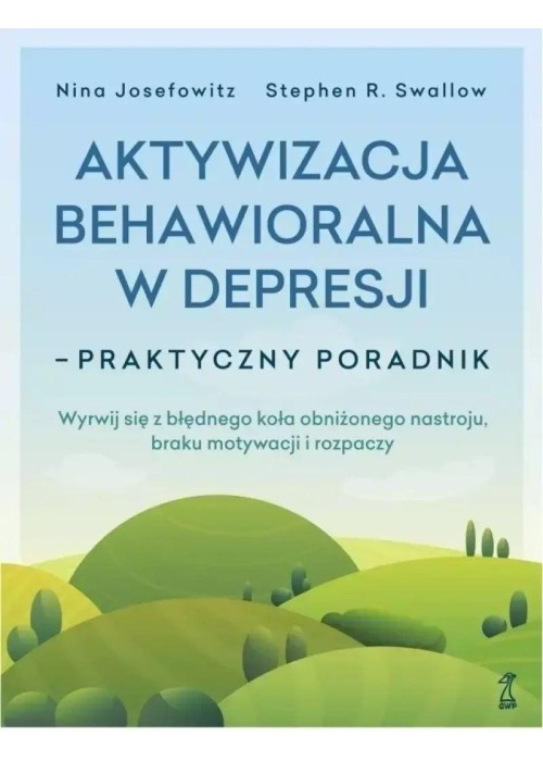 Aktywizacja behawioralna w depresji - praktyczny..
