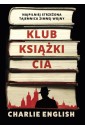 Klub książki CIA. Najpilniej strzeżona tajemnica..