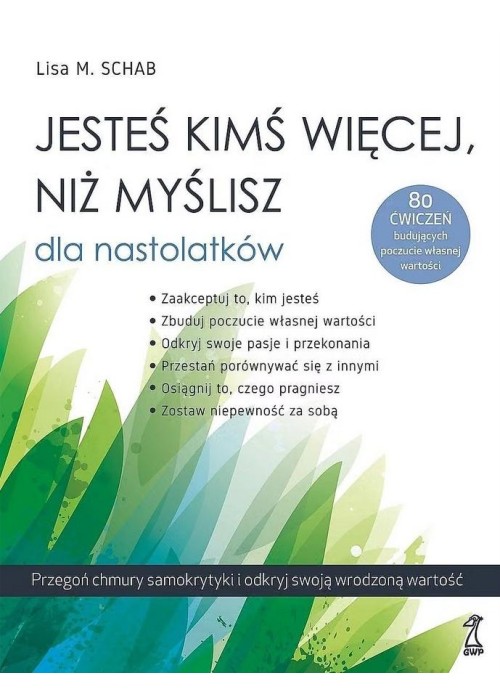 Jesteś kimś więcej, niż myślisz dla nastolatków