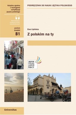 Z polskim na ty. Podręcznik do nauki j. pol. B1