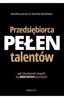 Przedsiębiorca pełen talentów