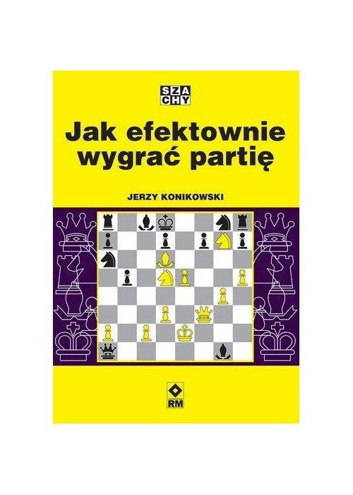Jak efektownie wygrać partię