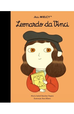 Mali WIELCY. Leonardo da Vinci
