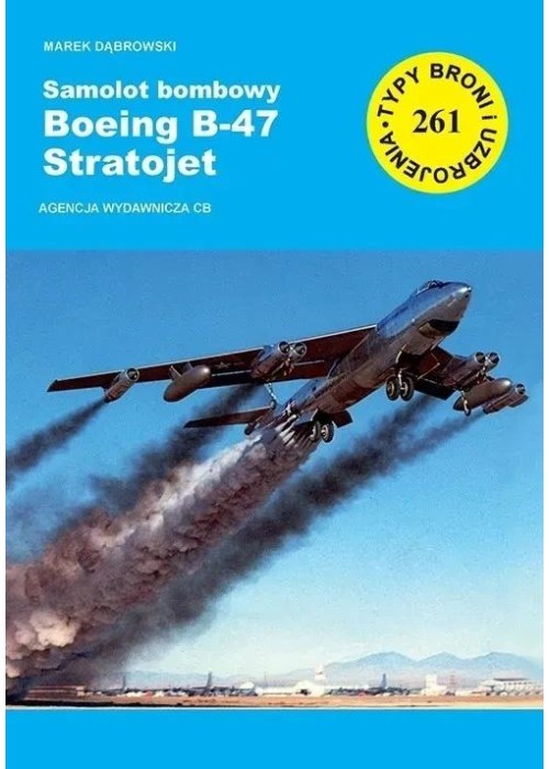 Samolot bombowy Boeing B-47 Startojet