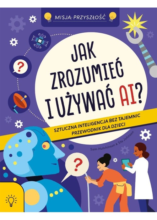 Jak zrozumieć i używać AI?