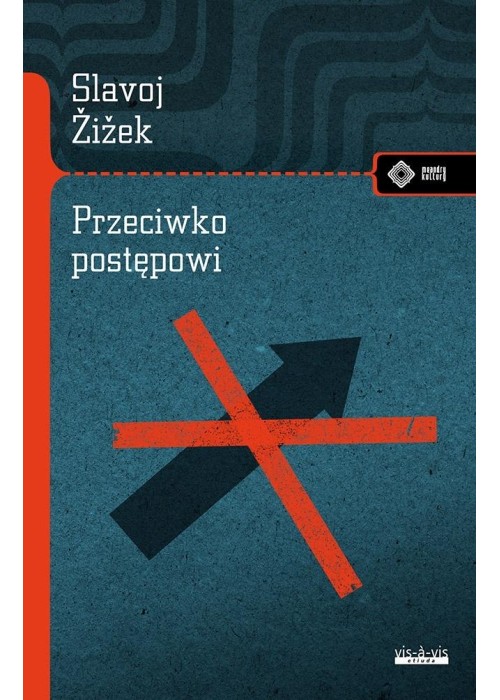 Przeciwko postępowi