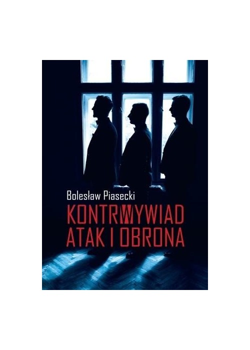 Kontrwywiad atak i obrona