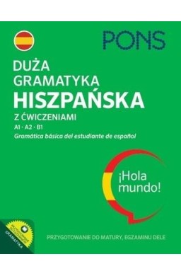 Duża gramatyka hiszpańska z ćwiczeniami A1-B1 w.5