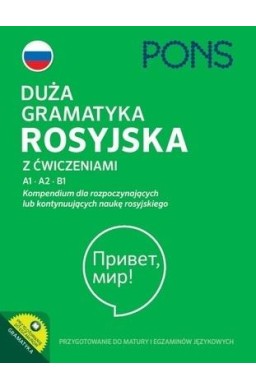 Duża gramatyka rosyjska z ćwiczeniami A1-B1 w.4