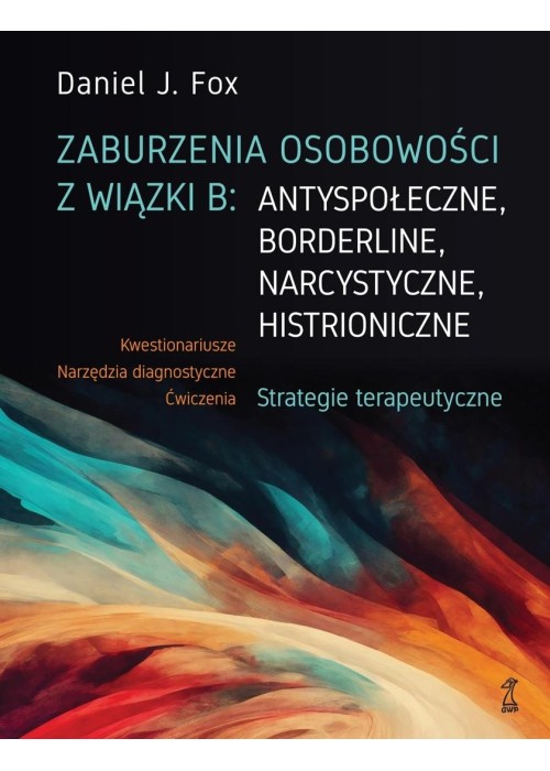 Zaburzenia osobowości z wiązki B: antyspołeczne...