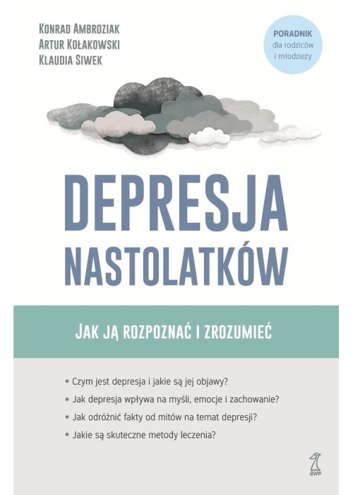 Depresja nastolatków. Jak ją rozpoznać i zrozumieć