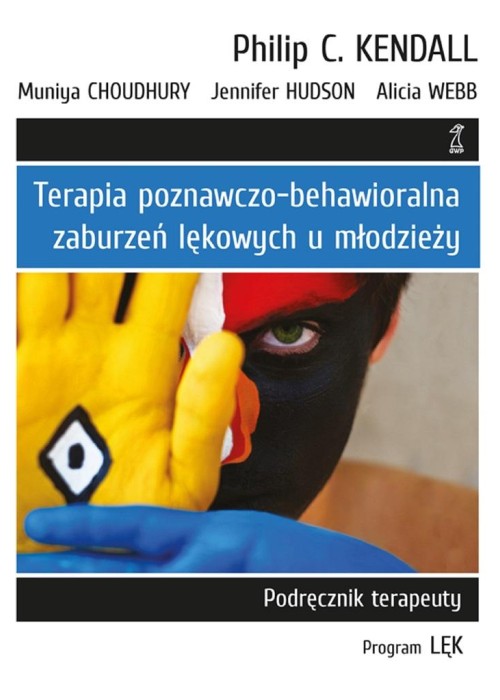 Terapia poznawczo-behawioralna zaburzeń lękowych..