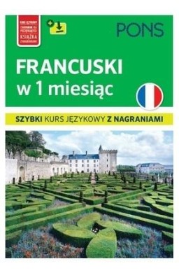 Francuski w 1 miesiąc Szybki kurs językowy+MP3 w.3