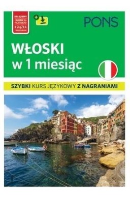 Włoski w 1 miesiąc. Szybki kurs językowy+MP3 w.3