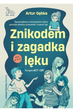 Znikodem i zagadka lęku. Opowiadanie z...